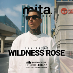 #MUSICINTHEAIR [400-16] w/ WILDNESS ROSE