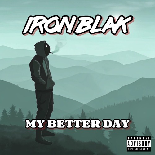 MY BETTER DAY