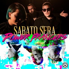 Power Francers - Sabato Sera (DR. BLAME Edit) [Free DL]