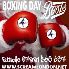 Boxing day beats- Missedabeat x Dubson x Wadee - Scream London