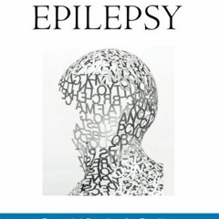 ✔️ Read Cleveland Clinic Guide to Epilepsy: Essential Reading for Families by  Elaine Wyllie MD