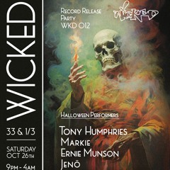 Jeno at Wicked 33 & 1/3 (opening set) - Oct 2024