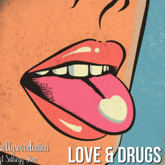 Love & Drugs x Saucyy Slim