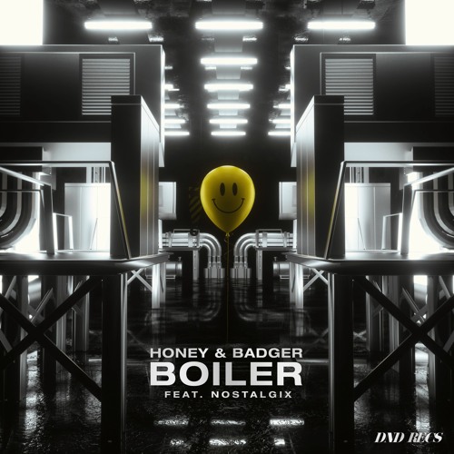 Honey & Badger - Boiler (feat. Nostalgix)