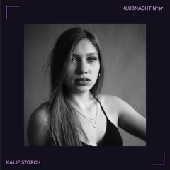 AUЯA @Kalif Storch Klubnacht N°97 02.11.24