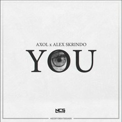 AXOL . Alex Skrindo - You