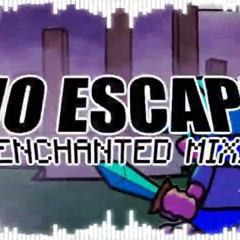 No Escape Emix