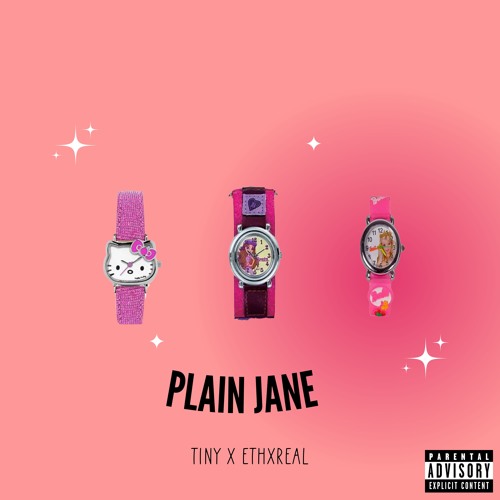 PLAIN JANE ETHXREAL X TINY
