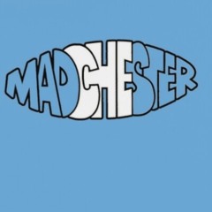 Madchester