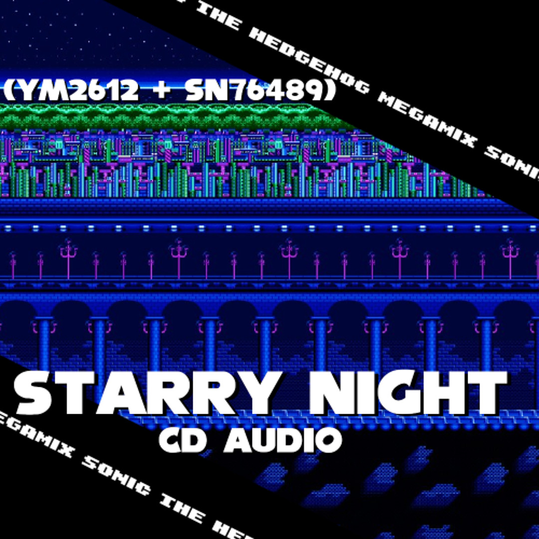 Stream Sonic the Hedgehog Megamix - Starry Night Zone (CD Audio