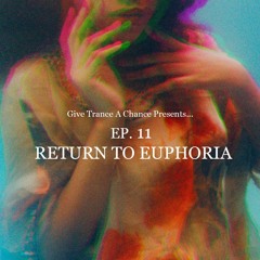 Return to Euphoria Trance Anthems - GTAC011