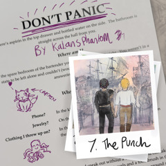 Don’t Panic (Chapter Seven) by KalansPhantom