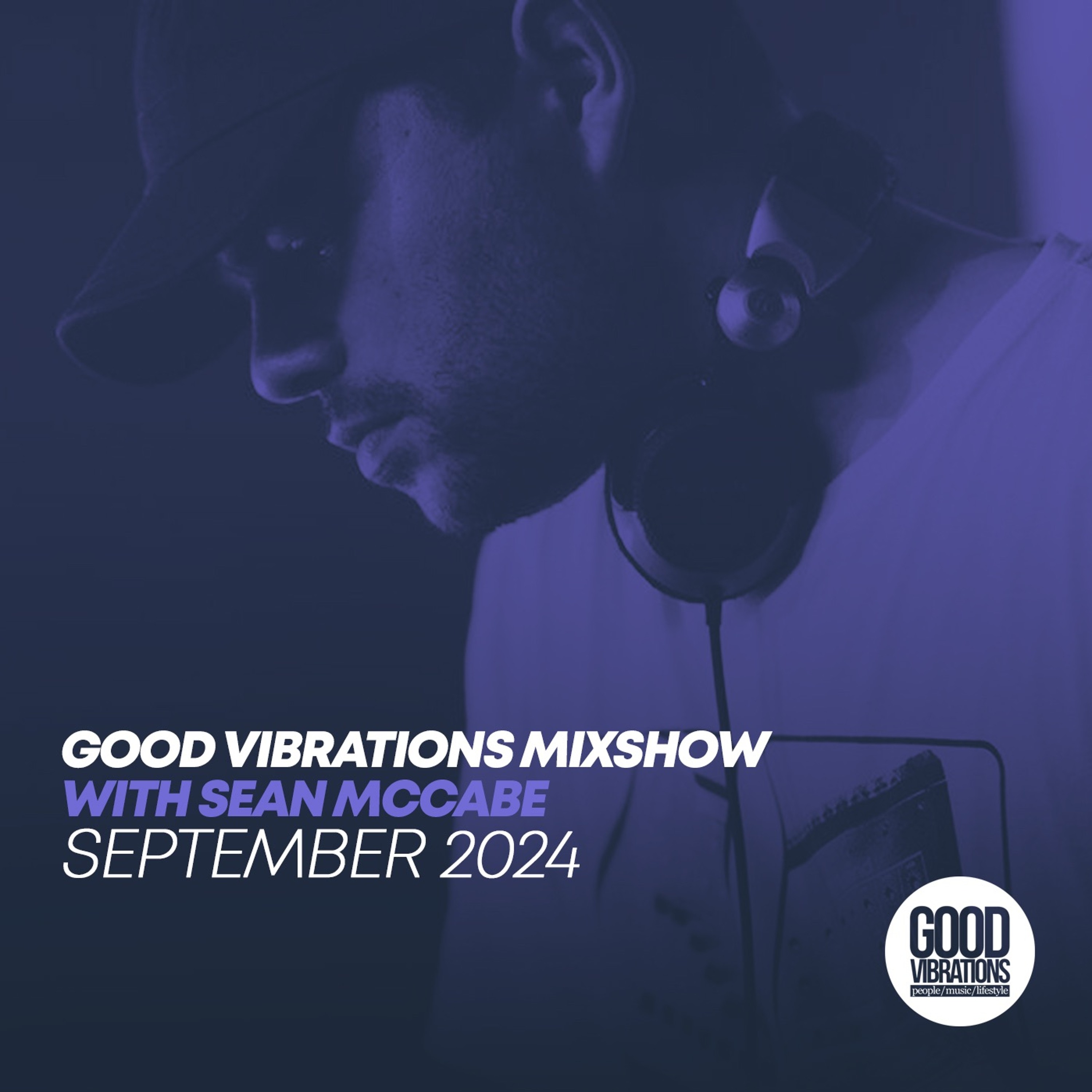 Good Vibrations Mixshow with Sean McCabe
