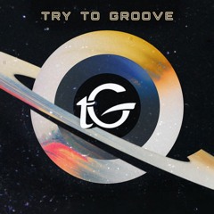 tryToGroove #6