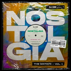 NOSTALGIA - the mixtape vol. 1 - SIDE B