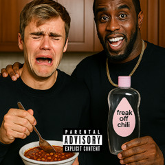 FREAKOFF CHILI (PROD. JOHN RAUCE)