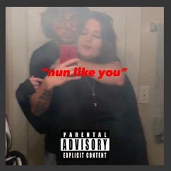 nun like you - LuhG33kB0y