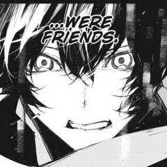 Dazai Osamu when he's yearning. or something