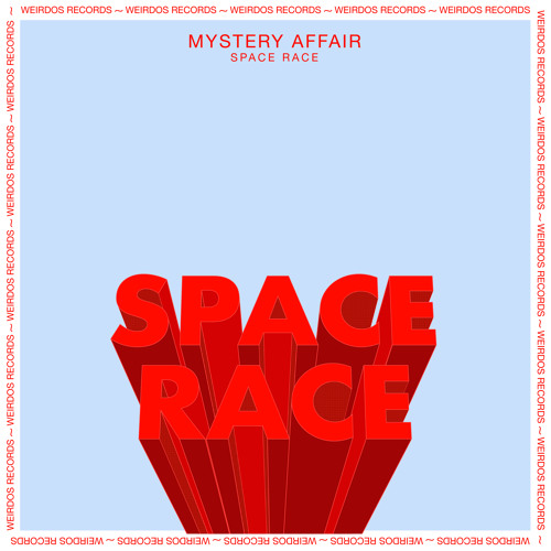 Premiere: Mystery Affair - Space Race (Cabizbajo Remix) [Weirdos Records]