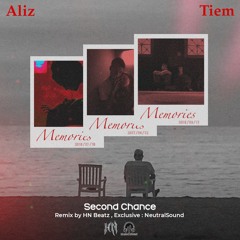 Second Chance - Aliz X Tiem (Remix by HN Beatz)