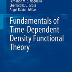 [GET] PDF 📘 Fundamentals of Time-Dependent Density Functional Theory (Lecture Notes