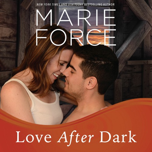 Love After Dark, Gansett Island Series Book 13 (Audio Sample)