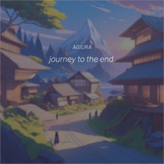journey to the end.