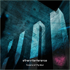 etherinterference - Echoes of Eternity