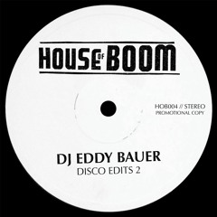 [PREVIEW] DJ Eddy Bauer - Cool Edit [HOB004]