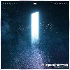 Dremeka - Descent