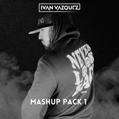 Iván Vázquez Mashup Pack 1 | Party Essentials | FREE DOWNLOAD (DEMO)