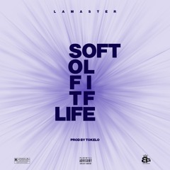 Soft LIFE (prod.Tokelo)