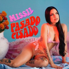 MISSIL (Prod. @RoyalReligion) - PASADO PISADO
