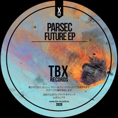 Parsec - Reload (Original Mix)