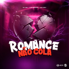 Romance Não Cola