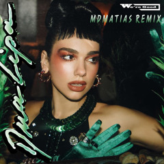 Dua Lipa - We’re good - M D M A T I A S remix