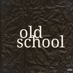 Old School
