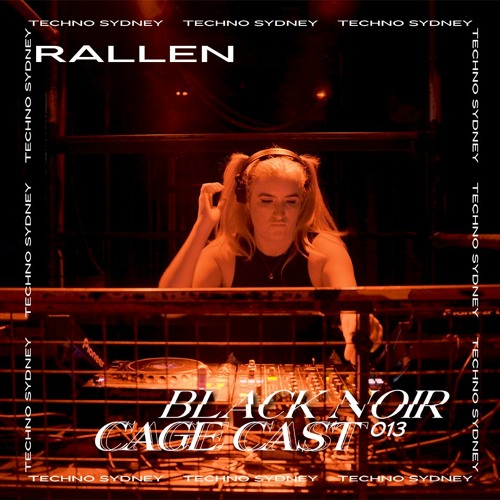 CAGE CAST 013 - RALLEN