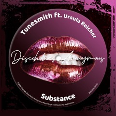 Tunesmith - Substance [Discoholics Anonymous Recordings]