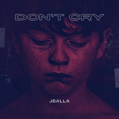 Don't Cry