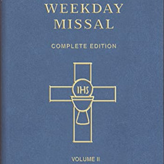free PDF 🖊️ St. Joseph Weekday Missal (Vol. II / Pentecost to Advent): In Accordance