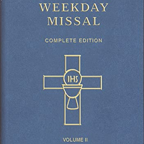 DOWNLOAD EPUB 📌 St. Joseph Weekday Missal (Vol. II / Pentecost to Advent): In Accord