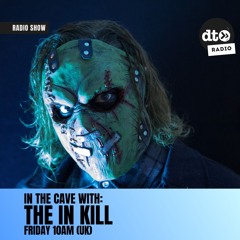 In The Cave with: The In Kill - Episode 01