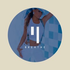 BREATHE (YHY Afro House Remix)