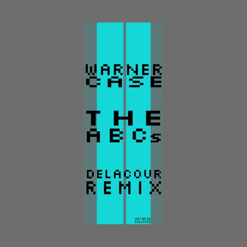 warner case - the ABCs (DELACOUR Remix)
