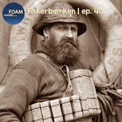 Fiskerbænken | ep. 40