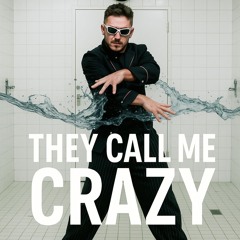 B.R.Y - They Call Me Crazy (FREE DL)