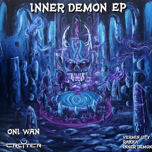 Inner Demon - Oni Wan x Crater