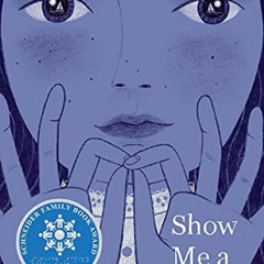 ACCESS [EBOOK EPUB KINDLE PDF] Show Me a Sign (Scholastic Gold): (Book #1 in the Show
