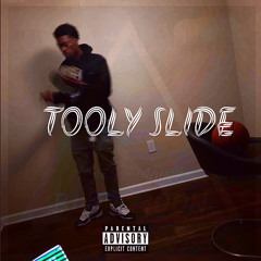 Tooly Slide